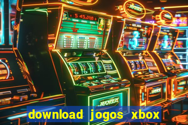 download jogos xbox 360 utorrent